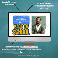 Load image into Gallery viewer, First Day of School Google Slides Presentation