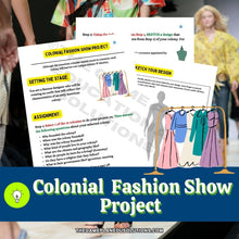 Load image into Gallery viewer, Colonial Fashion Show Project