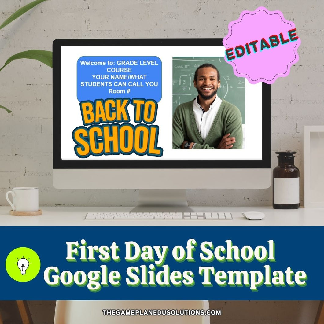 First Day of School Google Slides Presentation