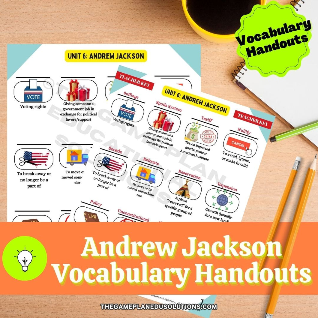 Andrew Jackson Unit Vocabulary Handouts